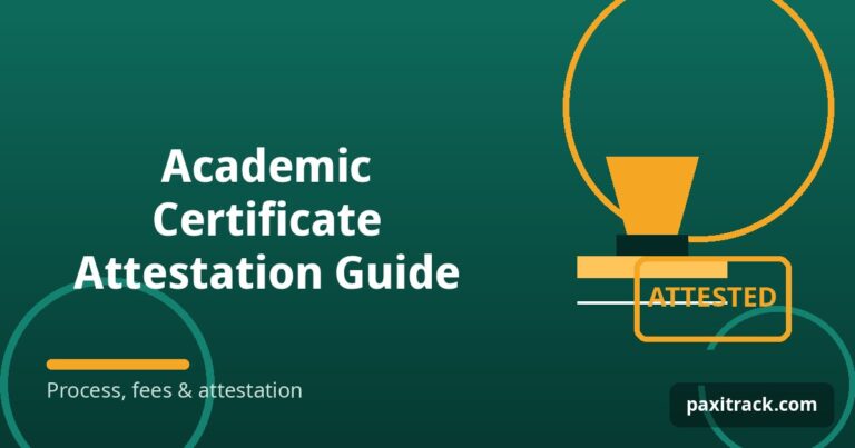 Academic Certificate Attestation Guide