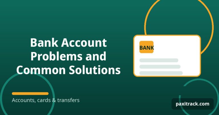 Bank Account Problems and Common Solutions