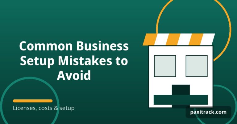 Common Business Setup Mistakes to Avoid