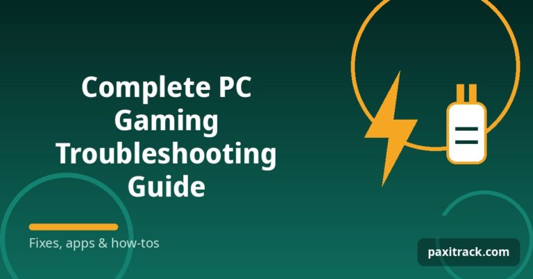 Complete PC Gaming Troubleshooting Guide