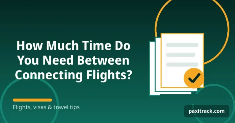 How Much Time Do You Need Between Connecting Flights?