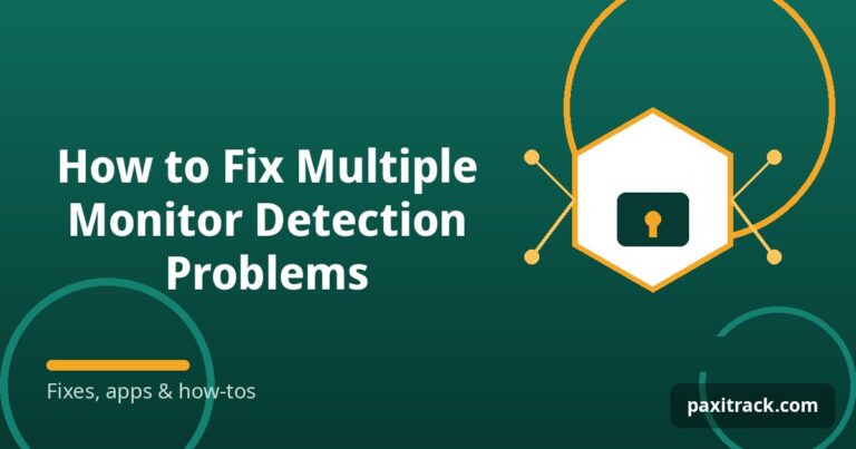 How to Fix Multiple Monitor Detection Problems