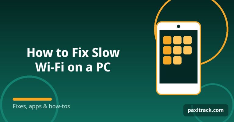 How to Fix Slow Wi-Fi on a PC