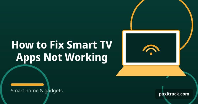 How to Fix Smart TV Apps Not Working