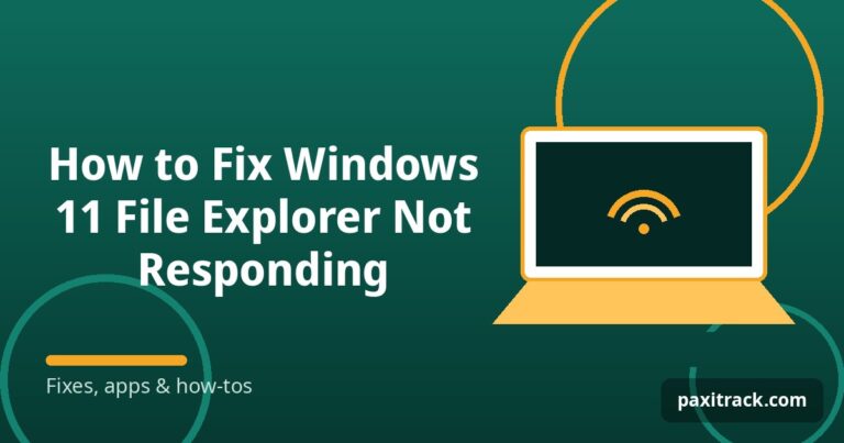 How to Fix Windows 11 File Explorer Not Responding