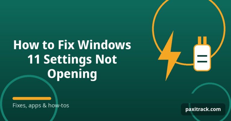 How to Fix Windows 11 Settings Not Opening