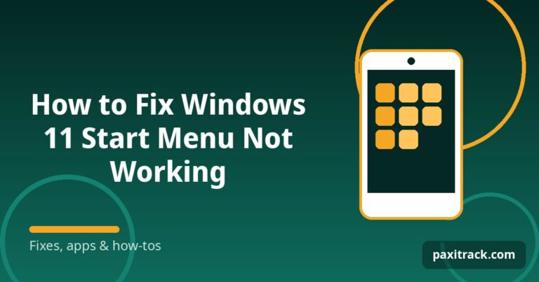 How to Fix Windows 11 Start Menu Not Working