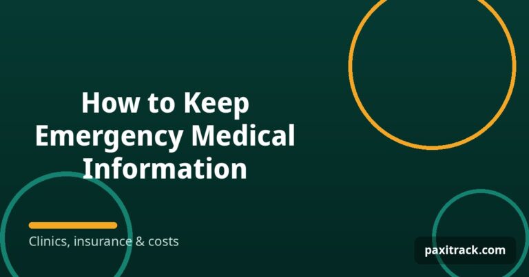 How to Keep Emergency Medical Information