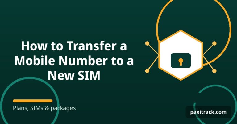 How to Transfer a Mobile Number to a New SIM