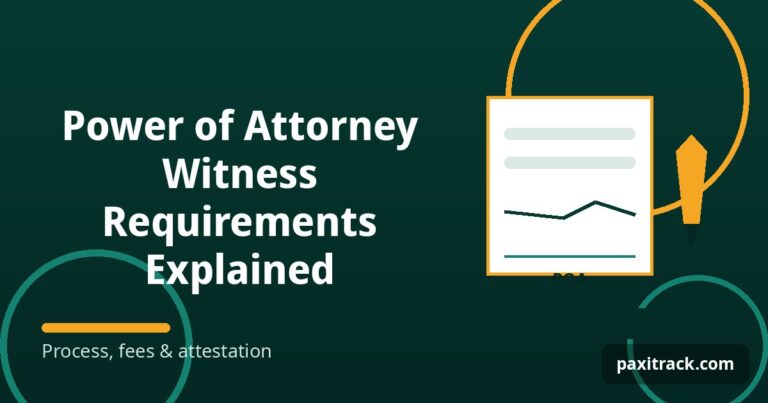 Power of Attorney Witness Requirements Explained