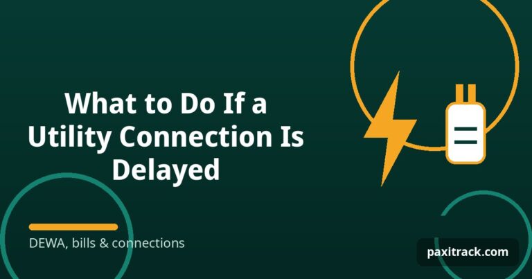 What to Do If a Utility Connection Is Delayed