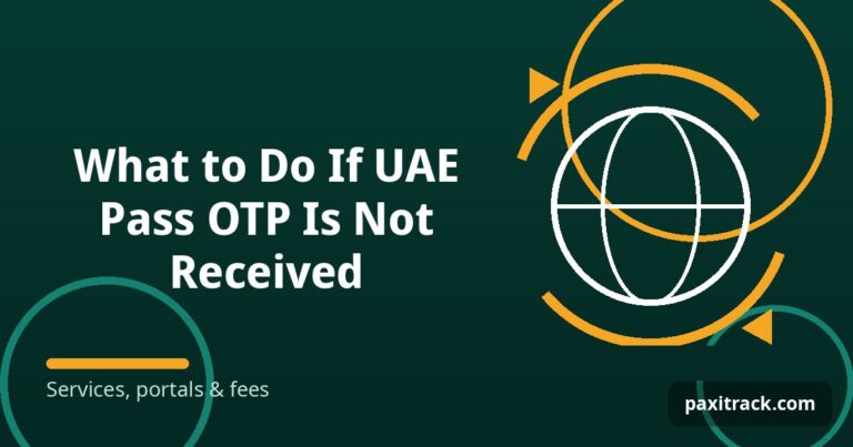 What to Do If UAE Pass OTP Is Not Received