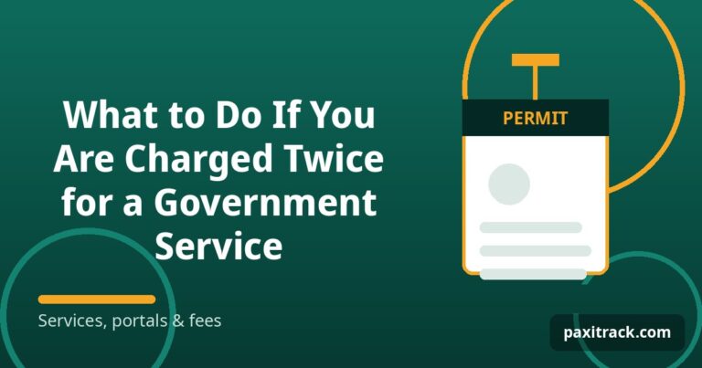 What to Do If You Are Charged Twice for a Government Service